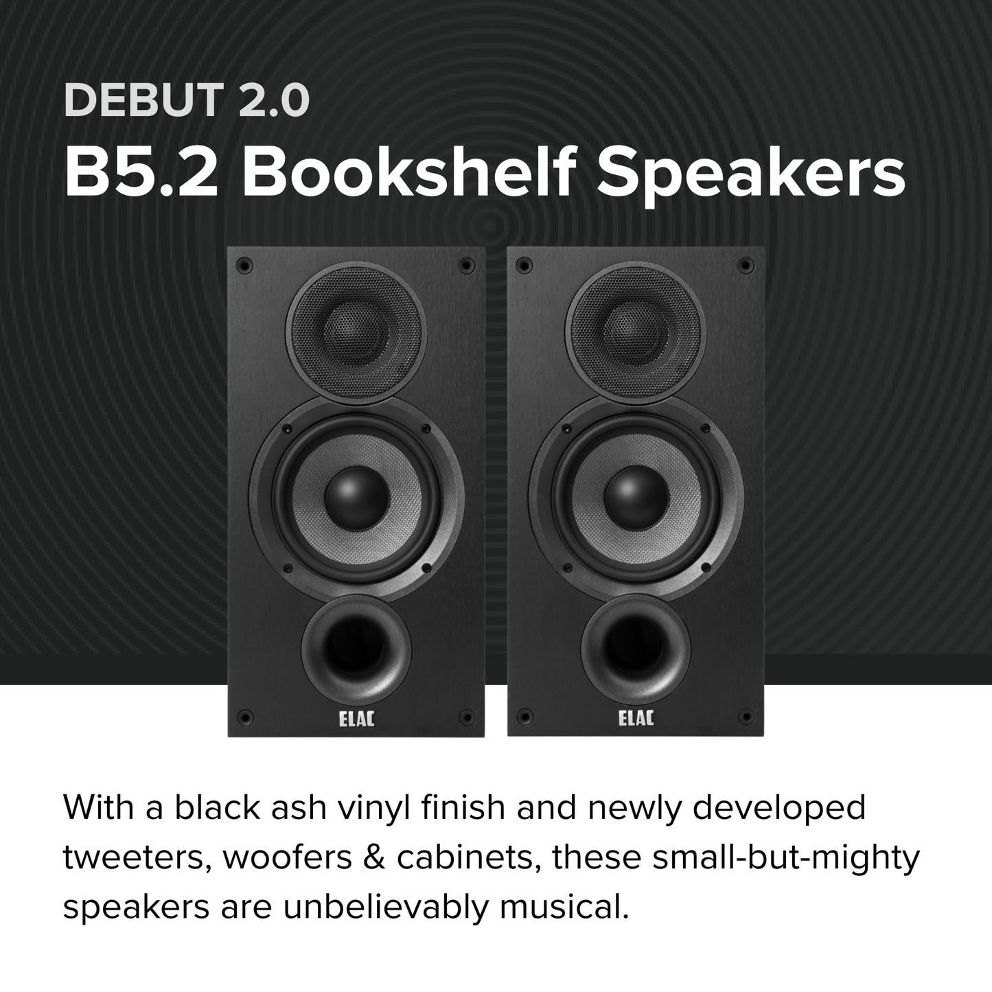 ELAC Debut 2.0 B5.2 Bookshelf Speakers, Black (Pair) - 1” Cloth Dome Tweeter & 5.25” Aramid Fiber Woofer - 2-Way Bass Reflex - Up to 35,000 Hz Response